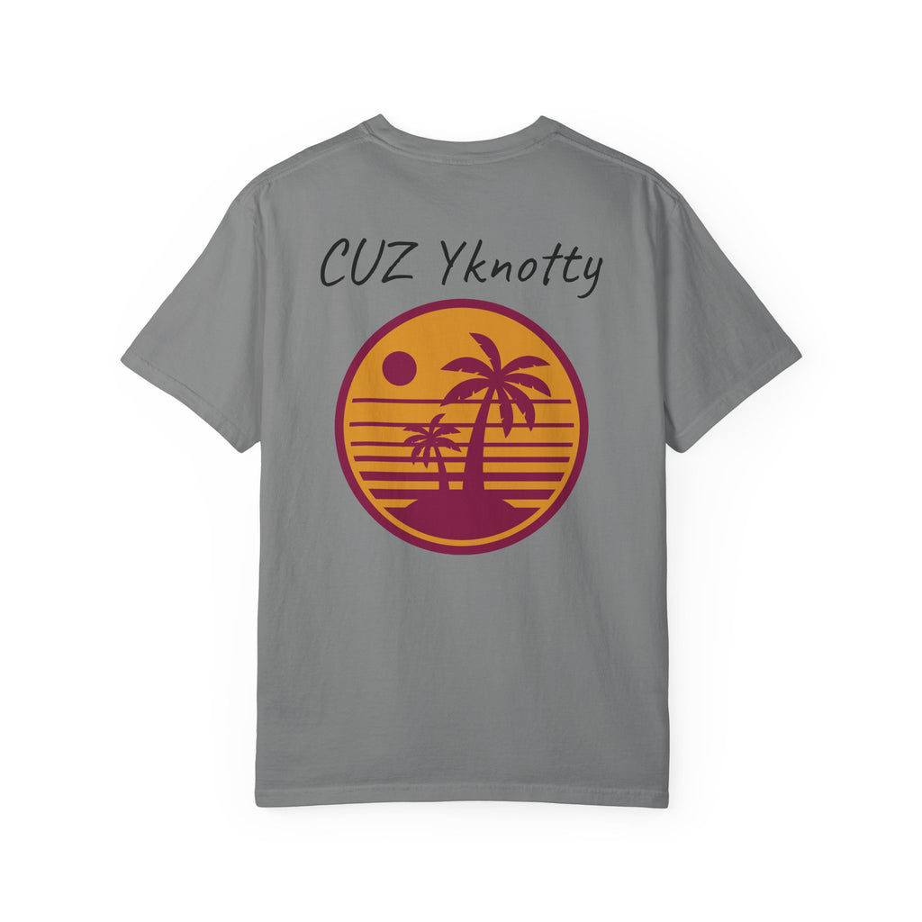 T-Shirt — "CUZ Yknotty" Retro Palm Sunset Graphic Tee