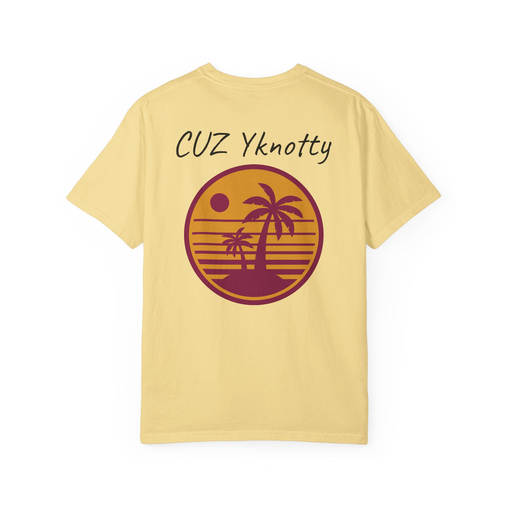 T-Shirt — "CUZ Yknotty" Retro Palm Sunset Graphic Tee