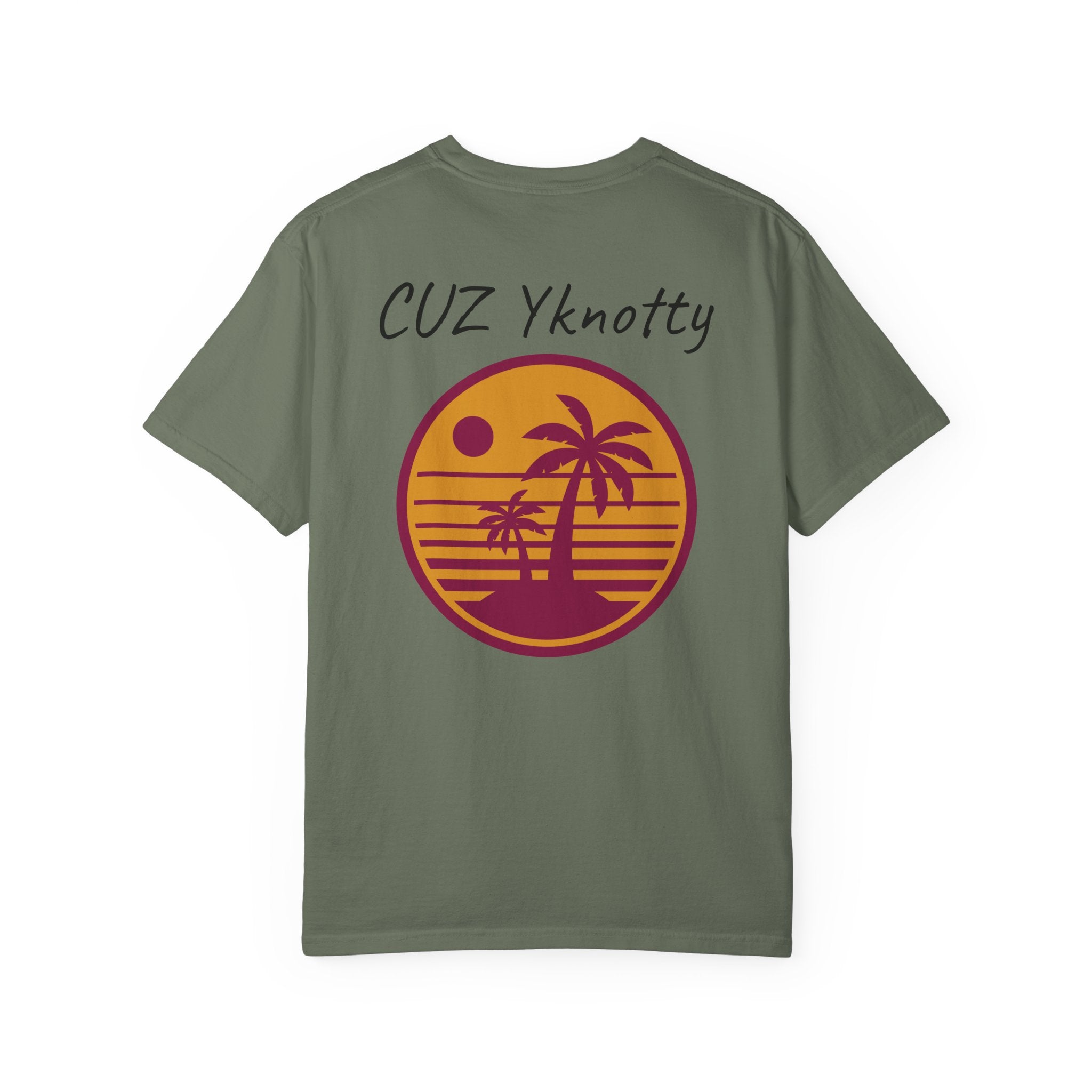 T-Shirt — "CUZ Yknotty" Retro Palm Sunset Graphic Tee